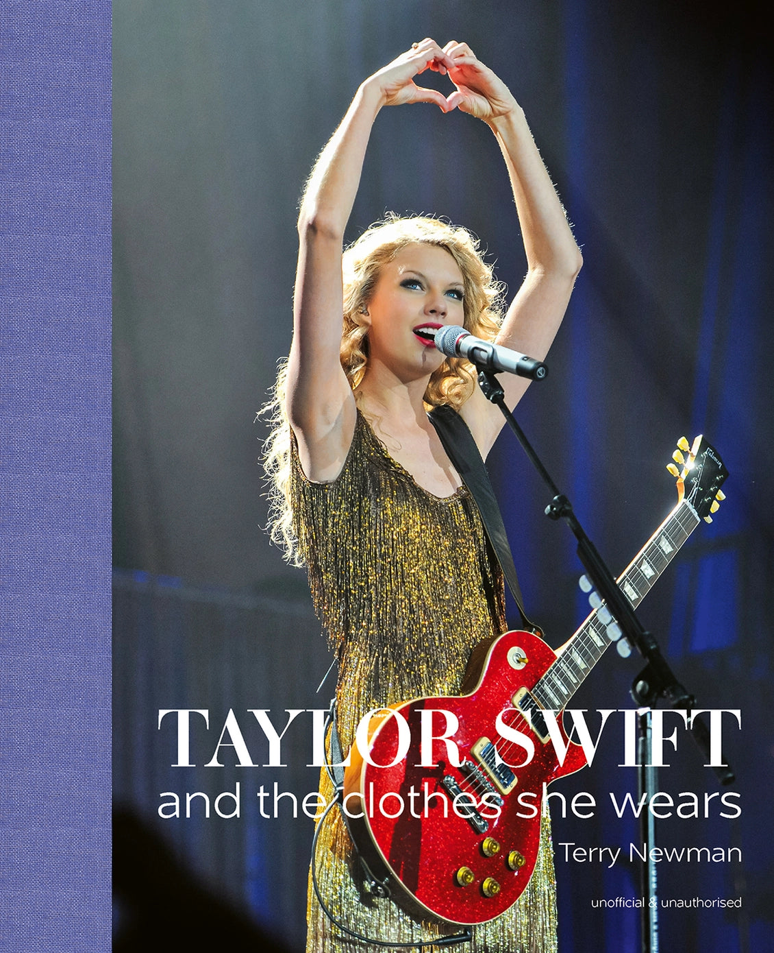 Taylor Swift: And The Clothes She Wears