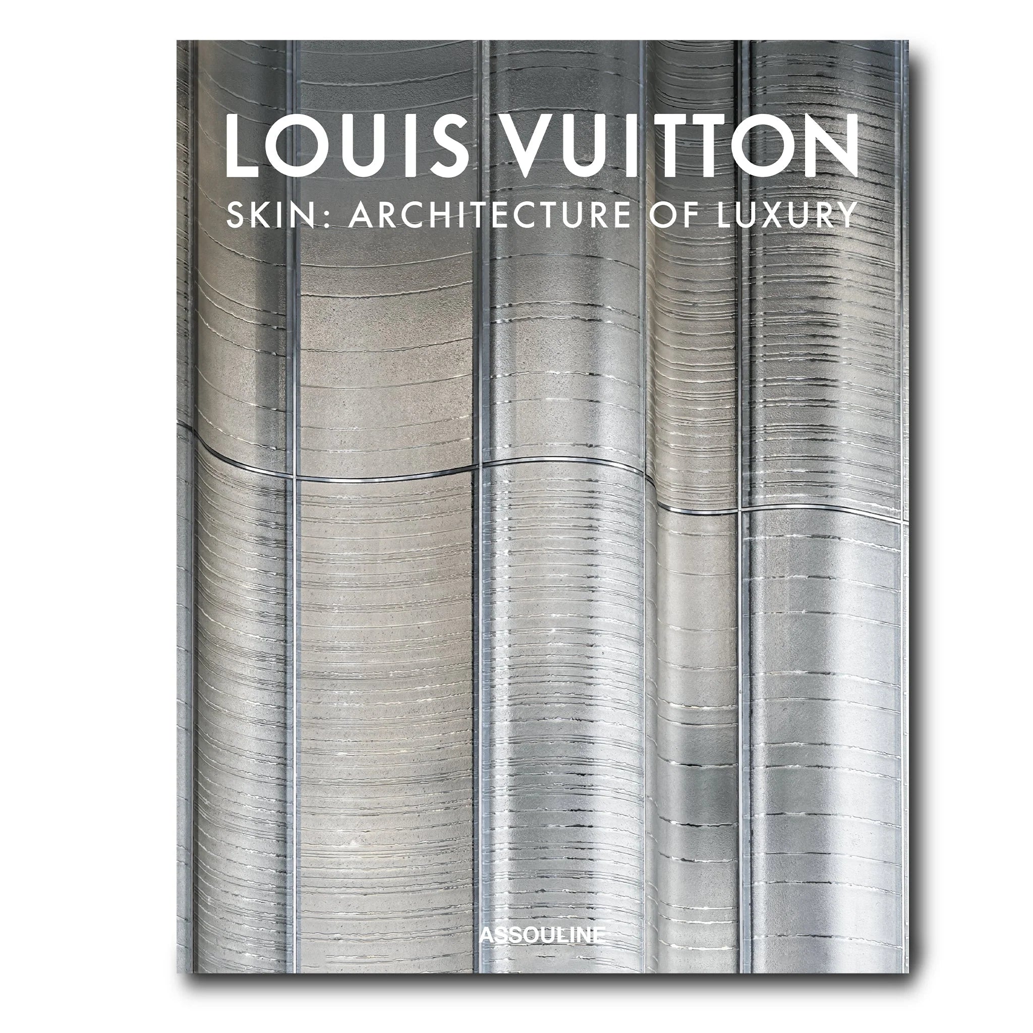 Louis Vuitton Skin: Architecture of Luxury Singapore