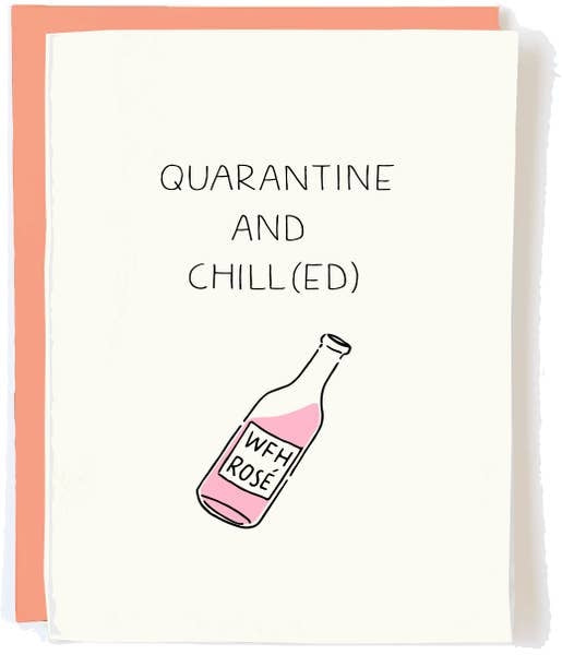 Quarantine & Chill Card