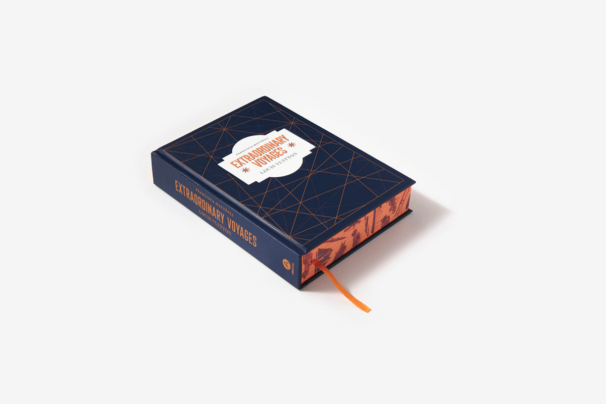 Louis Vuitton: Extraordinary Voyages by Francisca Mattéoli, Hardcover